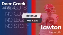 Matchup: Deer Creek High vs. Lawton   2019