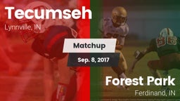Matchup: Tecumseh  vs. Forest Park  2017