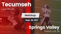 Matchup: Tecumseh  vs. Springs Valley  2017