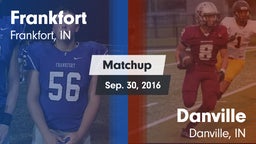 Matchup: Frankfort High vs. Danville  2016