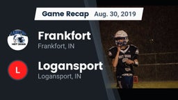 Recap: Frankfort  vs. Logansport  2019