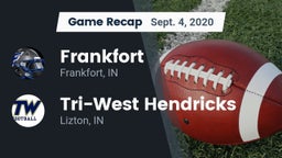 Recap: Frankfort  vs. Tri-West Hendricks  2020
