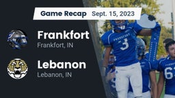 Recap: Frankfort  vs. Lebanon  2023