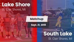 Matchup: Lake Shore High vs. South Lake  2018