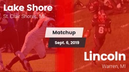 Matchup: Lake Shore High vs. Lincoln  2019