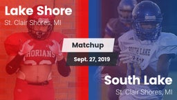 Matchup: Lake Shore High vs. South Lake  2019