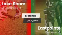 Matchup: Lake Shore High vs. Eastpointe  2019