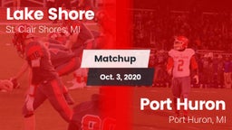 Matchup: Lake Shore High vs. Port Huron  2020