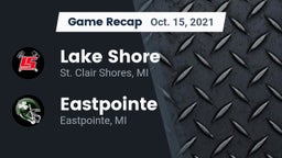 Recap: Lake Shore  vs. Eastpointe  2021