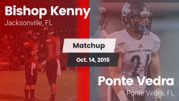 Matchup: Bishop Kenny High vs. Ponte Vedra  2016