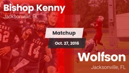 Matchup: Bishop Kenny High vs. Wolfson  2016