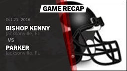 Recap: Bishop Kenny  vs. Parker  2016