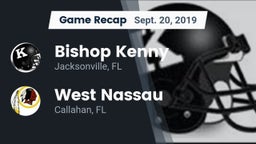 Recap: Bishop Kenny  vs. West Nassau  2019