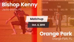 Matchup: Bishop Kenny High vs. Orange Park  2019