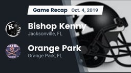 Recap: Bishop Kenny  vs. Orange Park  2019
