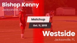 Matchup: Bishop Kenny High vs. Westside  2019