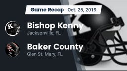 Recap: Bishop Kenny  vs. Baker County  2019