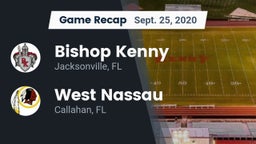 Recap: Bishop Kenny  vs. West Nassau  2020