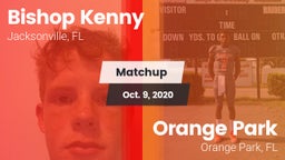 Matchup: Bishop Kenny High vs. Orange Park  2020