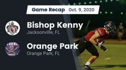 Recap: Bishop Kenny  vs. Orange Park  2020