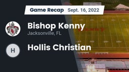 Recap: Bishop Kenny  vs. Hollis Christian 2022