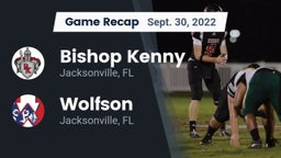 Recap: Bishop Kenny  vs. Wolfson  2022