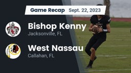 Recap: Bishop Kenny  vs. West Nassau  2023