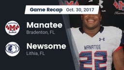 Recap: Manatee  vs. Newsome  2017