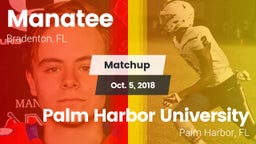 Matchup: Manatee  vs. Palm Harbor University  2018