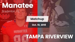 Matchup: Manatee  vs. TAMPA RIVERVIEW 2018