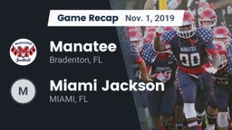 Recap: Manatee  vs. Miami Jackson  2019