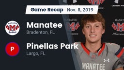 Recap: Manatee  vs. Pinellas Park  2019