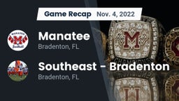 Recap: Manatee  vs. Southeast  - Bradenton 2022