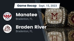 Recap: Manatee  vs. Braden River  2023