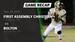 Recap: First Assembly Christian  vs. Bolton  2016