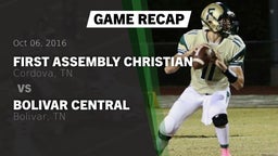 Recap: First Assembly Christian  vs. Bolivar Central  2016