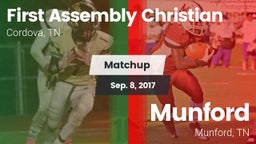 Matchup: First Assembly vs. Munford  2017