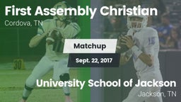 Matchup: First Assembly vs. University School of Jackson 2017