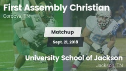 Matchup: First Assembly vs. University School of Jackson 2018