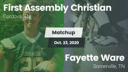 Matchup: First Assembly vs. Fayette Ware  2020