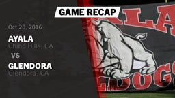 Recap: Ayala  vs. Glendora  2016