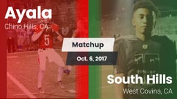 Matchup: Ayala  vs. South Hills  2017