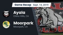 Recap: Ayala  vs. Moorpark  2019
