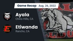 Recap: Ayala  vs. Etiwanda  2022
