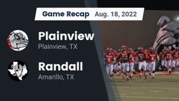 Recap: Plainview  vs. Randall  2022