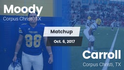 Matchup: Moody  vs. Carroll  2017