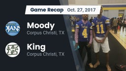 Recap: Moody  vs. King  2017