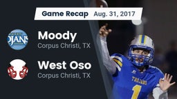 Recap: Moody  vs. West Oso  2017