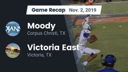 Recap: Moody  vs. Victoria East  2019