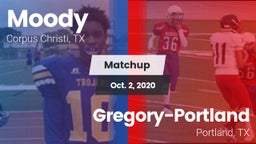 Matchup: Moody  vs. Gregory-Portland  2020
